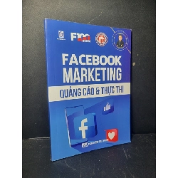 [Phiên Chợ Sách Cũ] Facebook Marketing Quảng Cáo & Thực Thi 2021 - Nguyễn Tất Kiểm 0906