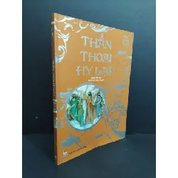 [Sách Cũ SCGR] Thần thoại Hy Lạp tập 2 (sách màu) mới 90% bẩn nhẹ 2016 HCM2811 VĂN HỌC