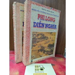 PHI LONG DIỄN NGHĨA  BỘ 2 QUYỂN - TRƯƠNG MINH CHÁNH 119560