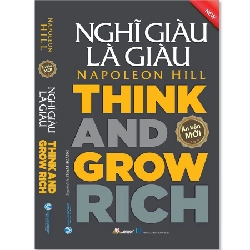 Nghĩ giàu là giàu (bộ 2C) - Napoleon Hill
