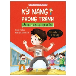 Kỹ Năng Phòng Tránh Bắt Nạt Và Bạo Lực Học Đường - Mình Không Thích Bị Trêu Chọc - Từ Ảnh