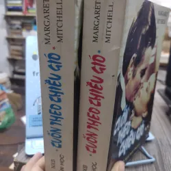 Sách: Cuốn theo chiều gió (trọn bộ 2 tập) - TG: Margaret Mitchell (A3) 740695