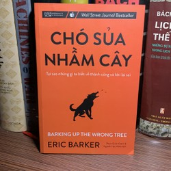 Chó Sủa Nhầm Cây - Tại Sao Những Gì Ta Biết Về Thành Công Có Khi Lại Sai 185934