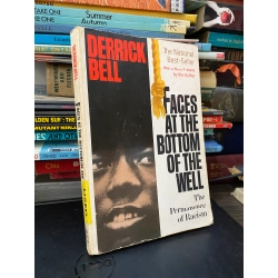 Faces at the bottom of the well: The permanence of racism - Derrick Bell