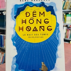 ĐÊM HỒNG HOANG - RENÉ BARJAVEL