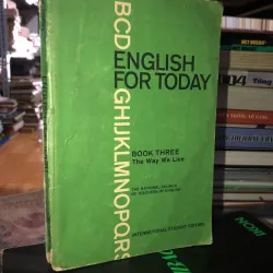 English for today - Book three: the way we life 