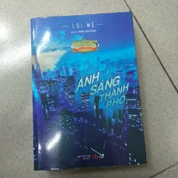 ÁNH SÁNG THÀNH PHỐ - Lôi Mễ