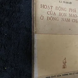 Hoạt động phá hoại của bọn Mao-it ở Đông Nam Châu Á, còn bản đồ 1004234