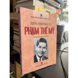 Tưởng nhớ nhạc sĩ Phạm Thế Mỹ