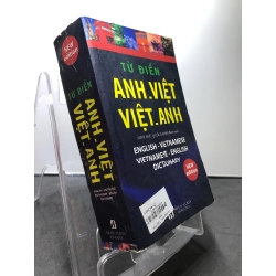 Từ điển Anh Việt Việt Anh 2017 mới 80% bẩn nhẹ Minh Đức, Quốc Khánh HPB2507 HỌC NGOẠI NGỮ