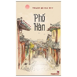 Phố Hàn (2025) - Thạch Quang Huy