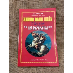 Những danh nhân thế giới có ảnh hưởng đến nền văn hóa hiện đại - Giá Tấn Kinh 2008 mới 80% có chữ ký của chủ sở hữu cũ Sách Danh nhân NSX1004