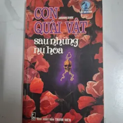 Con quái vật sau những nụ hoa - Jarson Dark - Tiểu thuyết kinh dị