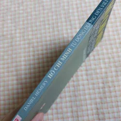 HỒ CHÍ MINH TỪ ĐÔNG DƯƠNG ĐẾN VIỆT NAM - DANIEL HÉMERY - Sách ít gặp 961622