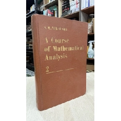 A course of Mathematical analysis - S. M. Nikolsky
