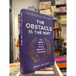 The Obstacle is the Way - Ryab Holiday 993796