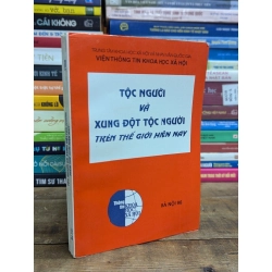 TỘC NGƯỜI VÀ XUNG ĐỘT TỘC NGƯỜI TRÊN THẾ GIỚI HIỆN NAY