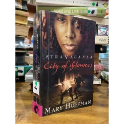 Stravaganza City of Flowers - Mary Hoffman