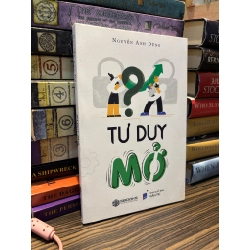 Tư duy mở - Nguyễn Anh Dũng