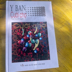 CƯỚI CHỢ- Y BAN
