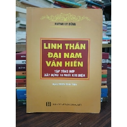 Linh Thần Đại Nam Văn Hiến- Huỳnh Uy Dũng 790489
