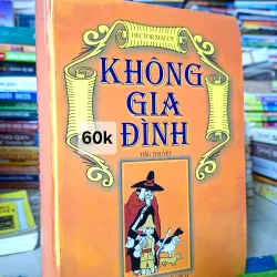 KHÔNG GIA ĐÌNH