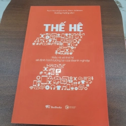 Thế Hệ Z (The Z-Generation) - Tom Koulopoulos, Dan Keldsen