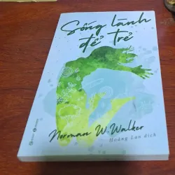 Sống lành để trẻ