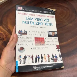 [Sách Ko Đẹp] - II Sách Kỹ Năng: Làm Việc Với Người Khó Tính - CHRISTINA OSBORNE - 2007