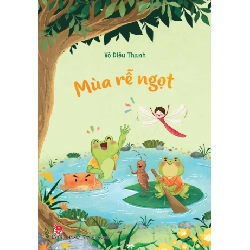 Mùa Rễ Ngọt - Võ Diệu Thanh (Mới 100%) Truyện thiếu nhi, NXB Kim Đồng - SÁCH ĐẠI HỌC