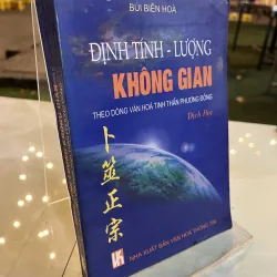 ĐỊNH TÍNH LƯỢNG KHÔNG GIAN - BÙI BIÊN HOÀ