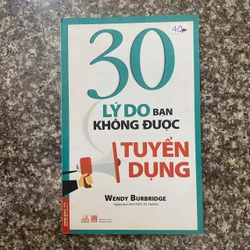 30 lý do bạn không được tuyển dụng - Wendy Burbridge