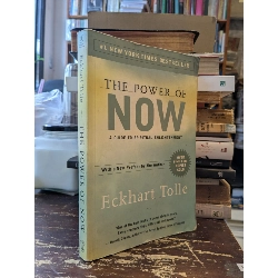 The Power of Now : A Guide to Spiritual Enlightenment - Eckhart Tolle 386979