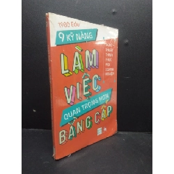 [Phiên Chợ Sách Cũ] 9 Kỹ Năng Làm Việc Quan Trọng Hơn Bằng Cấpmóp,còn seal 2303