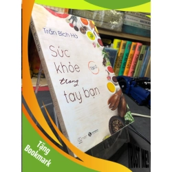 (TẶNG BOOKMARK) Sức khoẻ trong tay bạn tập 2 2020 mới 70% ố vàng cong ẩm góc trên sách Trần Bích Hà RBK2906 SỨC KHỎE - THỂ THAO