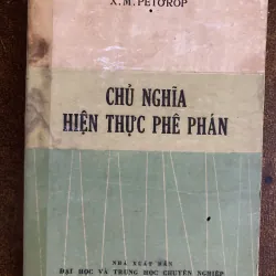 Chủ nghĩa hiện thực phê phán của tác giả X. M. Pêtorốp (S. M. Petrov)