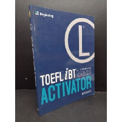 Toefl iBT activaror listening - Beginning mới 80% ố 2008 HCM1710 HỌC NGOẠI NGỮ