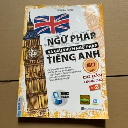 Ngữ pháp và giải thích ngữ pháp tiếng anh tập 2