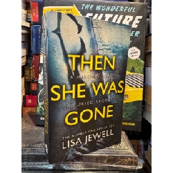 THEN SHE WAS GONE - Lisa Jewell