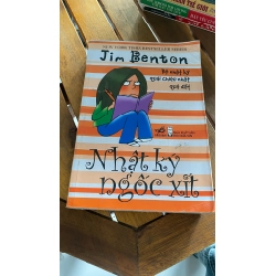 Nhật ký ngốc xít - Jim Benton
