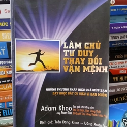 Làm Chủ Tư Duy Thay Đổi Vận Mệnh- Adam Khoo