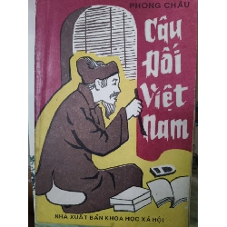 Câu đối Việt Nam - 1991 - 220 trang Sách lịch sử - triết học ANTQ3101