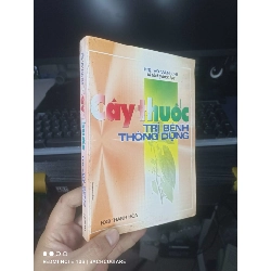 (TẶNG BOOKMARK) Cây Thuốc Trị Bệnh Thông Dụng - Võ Văn Chi 2000 mới 80% ố Sách kiến thức tổng hợp RBK.TN2802