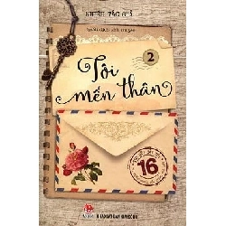 Tôi Mến Thân - Tập 2 - Nhiều Tác Giả (Mới 100%) Truyện thiếu nhi, NXB Kim Đồng - SÁCH ĐẠI HỌC