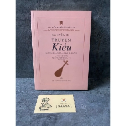 Truyện Kiều đoạn trường tân thanh- Mai Quốc Liên,Nguyễn Minh Hoàng biên khả- Sách lưu kho chưa qua sd, giấy xốp có ố cạnh Sách văn học STB0302