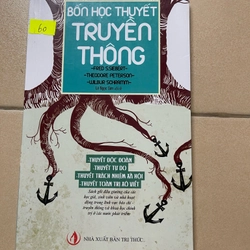 Bốn Học Thuyết Truyền Thông - Fred S.Siebert, Theodore Peterson, Wilbur Schramm  (c43)