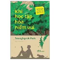 Khi học tập hóa niềm vui - Seonghyeok Park 2023 New 100% HCM.PO 29347