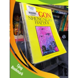 (TẶNG BOOKMARK) Sài Gòn những ngày hấp hối 1998 mới 60% ố vàng Võ Khắc Nghiêm RBK0906 SÁCH VĂN HỌC