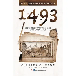 [Sách Cũ SCGR] 1493: Diện mạo Tân Thế Giới của Columbus Charles C. Mann - Huy Hoàng Book KHOA HỌC ĐỜI SỐNG