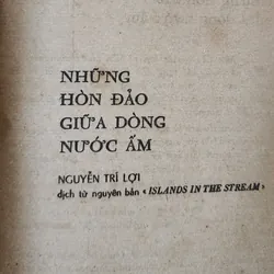 Tác phẩm văn học kinh điển Mỹ: NHỮNG HÒN ĐẢO GIỮA DÒNG NƯỚC ẤM (Ernest Hemingway) 716310
